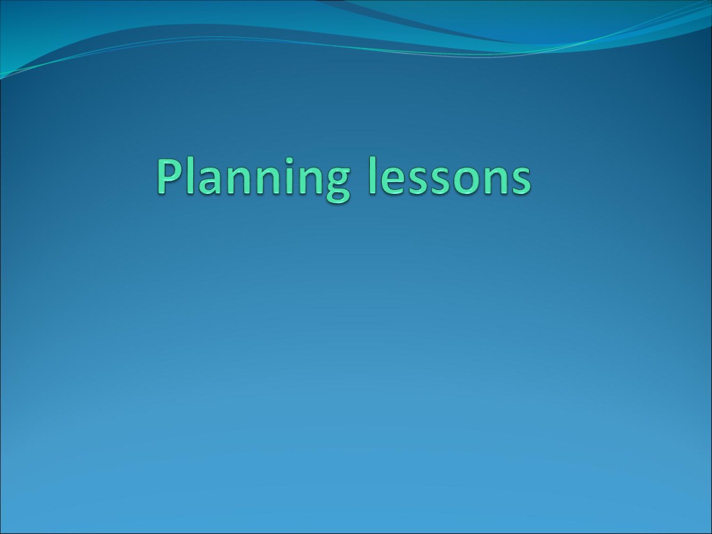 Planning lessons